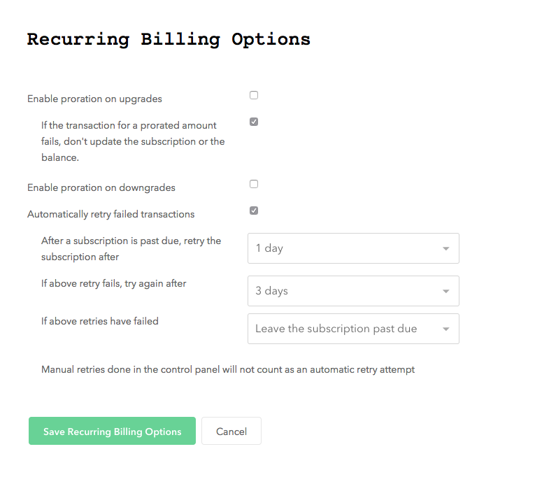 Braintree control panel Recurring Billing Options screen showing automatic retry settings configured to 1 Day, 3 Days, and Leave the subscription past due